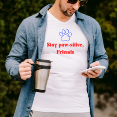Unisex stay pawsitive tshirt